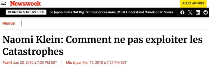 Newsweek - Naomi Klein, Comment ne pas exploiter les Catastrophes