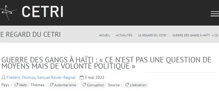 CETRI - Guerre des gangs à Haïti : « Ce n'est pas une question de moyens mais de volonté politique »